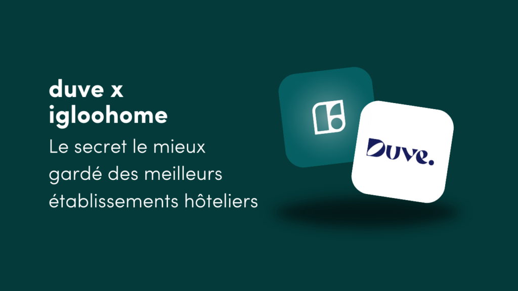 duve igloohome integration hotelière solution connectée